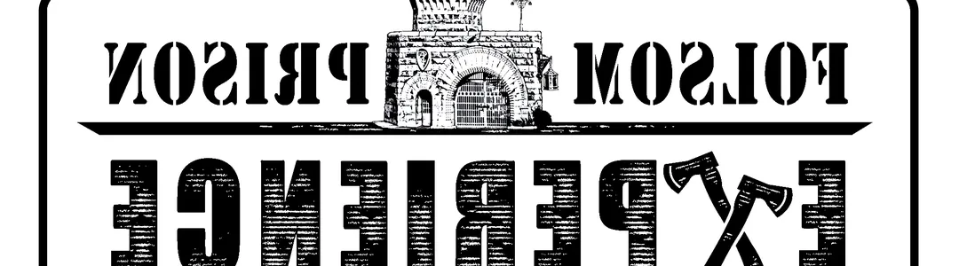 Folsom Prison Experience
